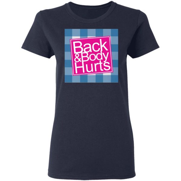 back body hurts t shirts long sleeve hoodies 8