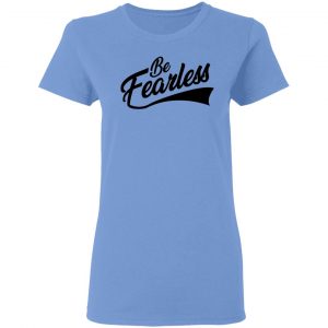 be fearless t shirts hoodies long sleeve 11