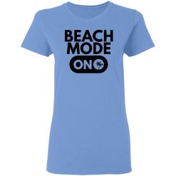 beach mode on t shirts hoodies long sleeve 3
