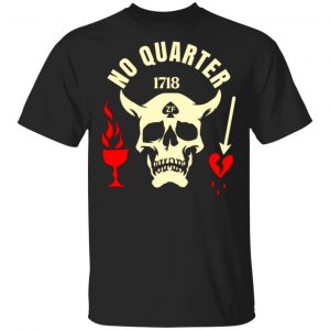 black beard no quarter 1718 t shirts long sleeve hoodies 8