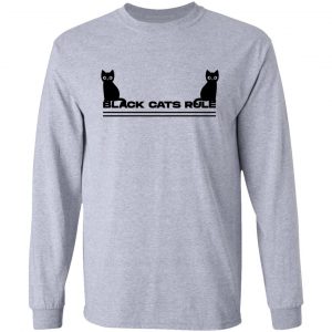 black cats rule t shirts hoodies long sleeve 10