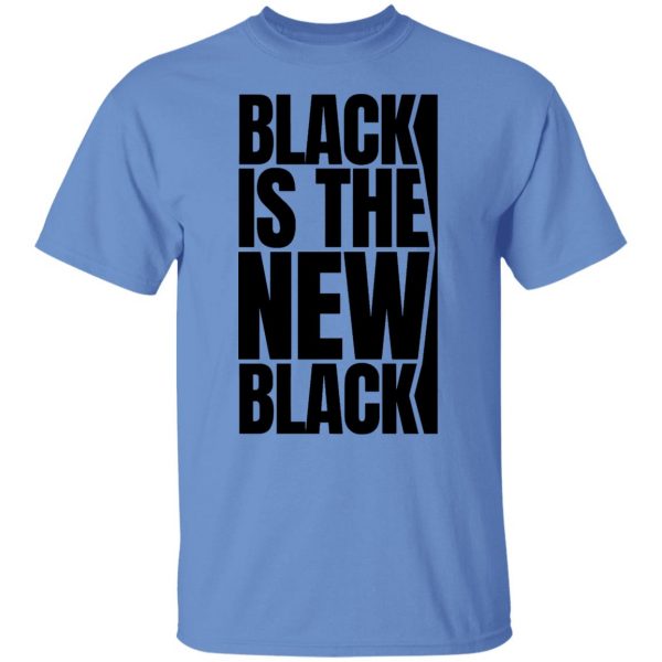 black is the new black t shirts hoodies long sleeve 4