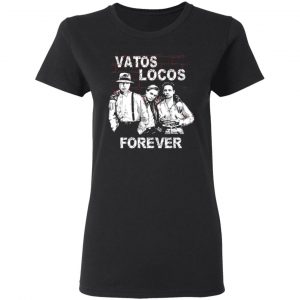 blood in blood out vatos locos forever t shirts long sleeve hoodies 7