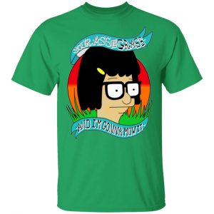 bobs burger your ass is grass and im gonna mow it t shirts hoodies long sleeve 4