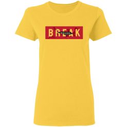 break rules t shirts hoodies long sleeve 13