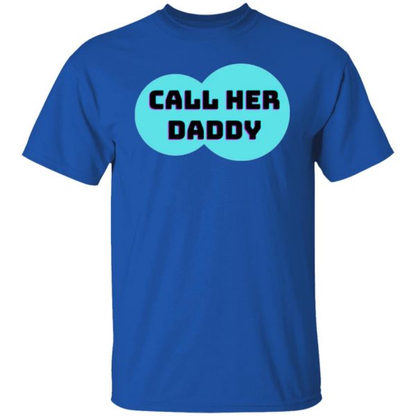 call her daddy t shirts hoodies long sleeve 13