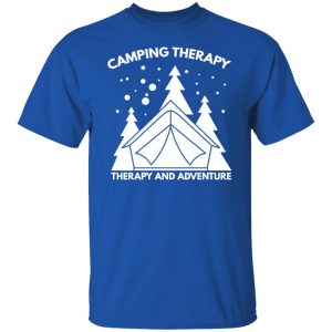 camping therapy t shirts long sleeve hoodies 13