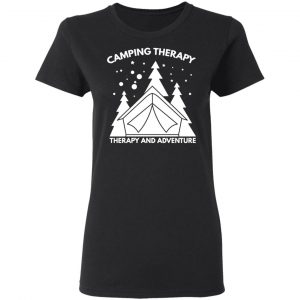 camping therapy t shirts long sleeve hoodies 2