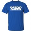 cardio queen t shirts long sleeve hoodies 2