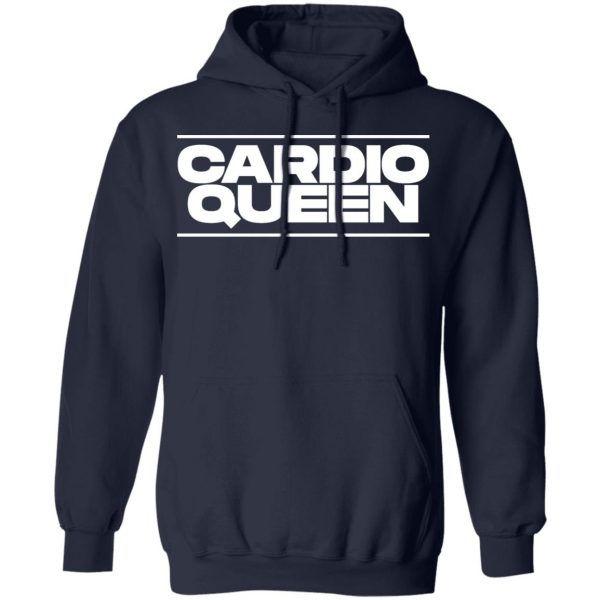 cardio queen t shirts long sleeve hoodies 7