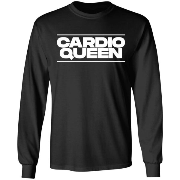 cardio queen t shirts long sleeve hoodies 9