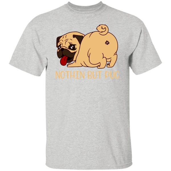 certified dog lover nothin but pug t shirts hoodies long sleeve