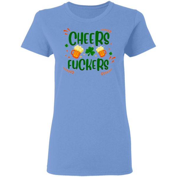 cheers fuckers trendy st patty s gift t shirts hoodies long sleeve 5