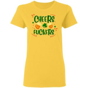 cheers fuckers trendy st patty s gift t shirts hoodies long sleeve 8