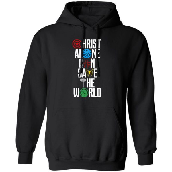 christ alone can save the world the avengers t shirts long sleeve hoodies 3