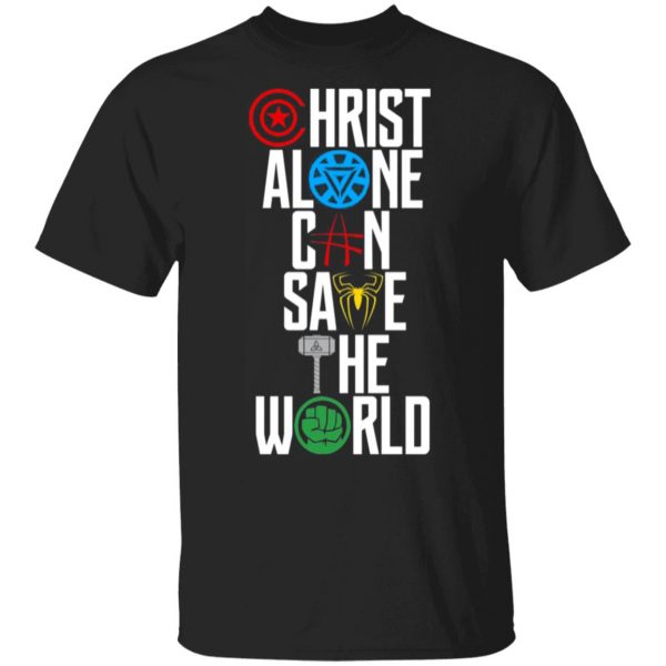 christ alone can save the world the avengers t shirts long sleeve hoodies 9