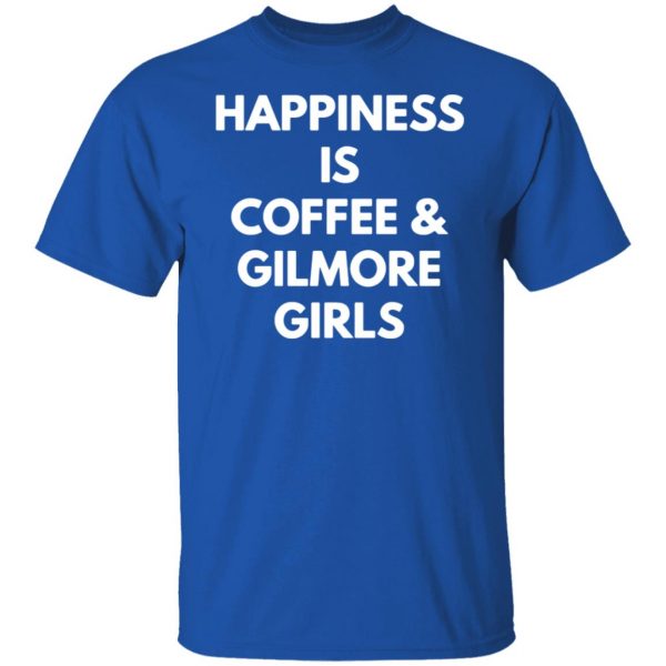 coffee and gilmore girls t shirts long sleeve hoodies 12