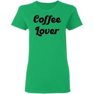 coffee lover v2 t shirts hoodies long sleeve