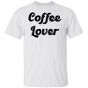 coffee lover v2 t shirts hoodies long sleeve 4