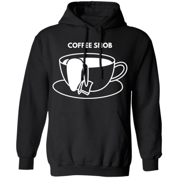 coffee snob t shirts long sleeve hoodies 3