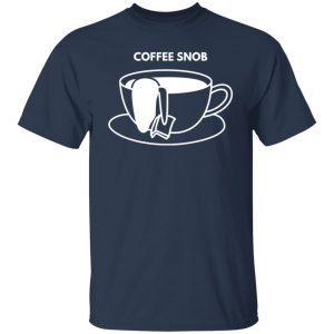 coffee snob t shirts long sleeve hoodies 9