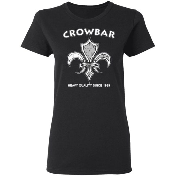 crowbar heavy quality since 1989 t shirts long sleeve hoodies 10