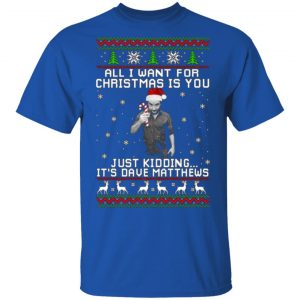 dave matthews all i want for christmas is you t shirts long sleeve hoodies 11