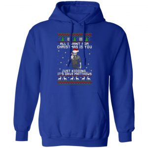dave matthews all i want for christmas is you t shirts long sleeve hoodies