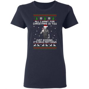 dave matthews all i want for christmas is you t shirts long sleeve hoodies 8