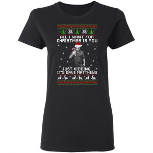 dave matthews all i want for christmas is you t shirts long sleeve hoodies 9