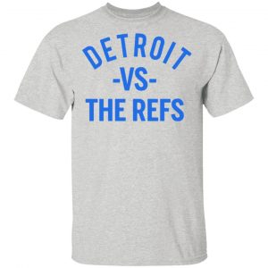 detroit vs the refs t shirts hoodies long sleeve 12