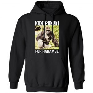 dicks out for harambe t shirts long sleeve hoodies 6