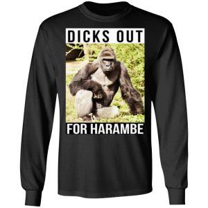 dicks out for harambe t shirts long sleeve hoodies 7