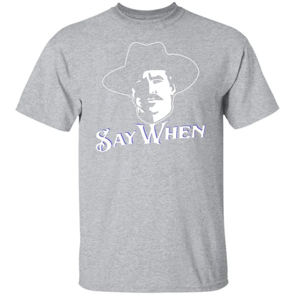 doc holiday say when t shirts long sleeve hoodies 8