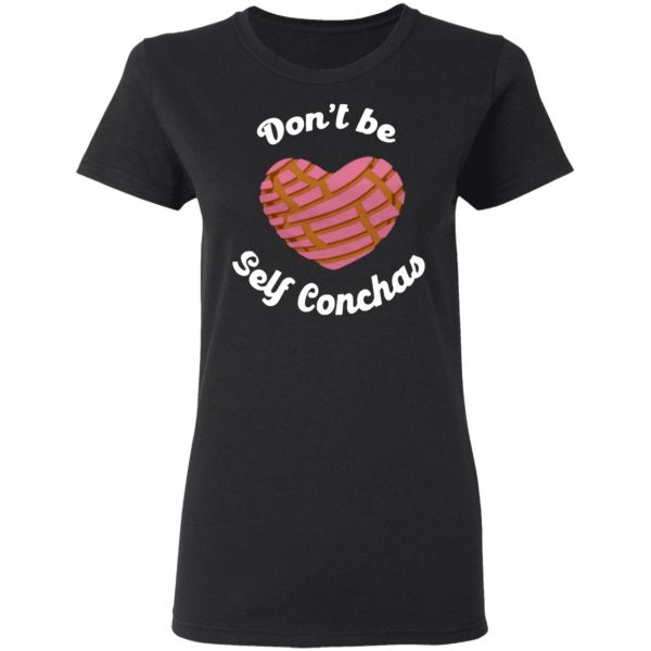 don t be self conchas heart cute dulce mexican pan t shirts long sleeve hoodies 13