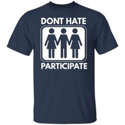 dont hate participate t shirts long sleeve hoodies 13
