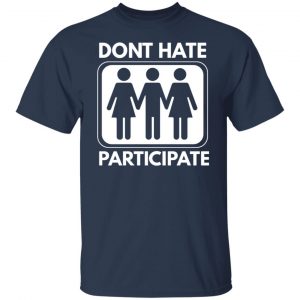 dont hate participate t shirts long sleeve hoodies 13