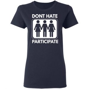 dont hate participate t shirts long sleeve hoodies 5