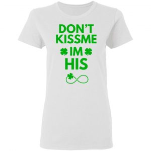 dont kiss me green t shirts hoodies long sleeve 10