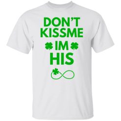 dont kiss me green t shirts hoodies long sleeve 11
