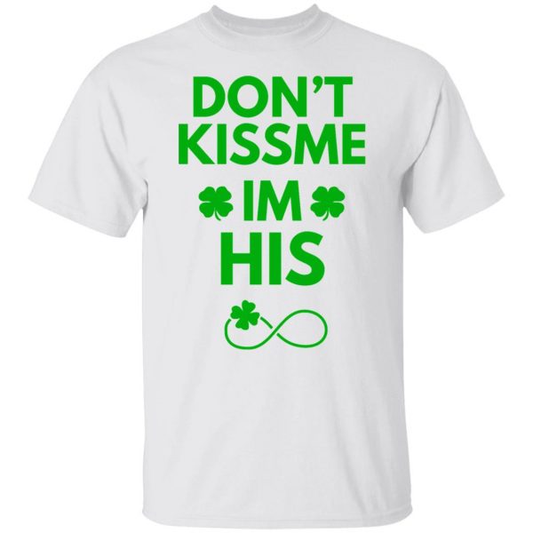 dont kiss me green t shirts hoodies long sleeve 11