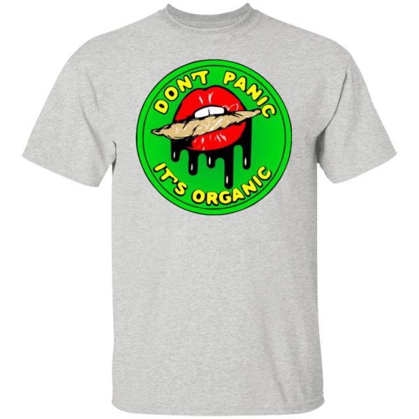 dont panic its organic lips joint t shirts hoodies long sleeve 12