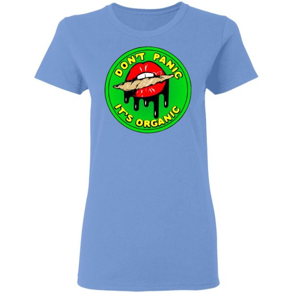 dont panic its organic lips joint t shirts hoodies long sleeve 4