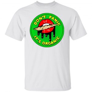 dont panic its organic lips joint t shirts hoodies long sleeve 7