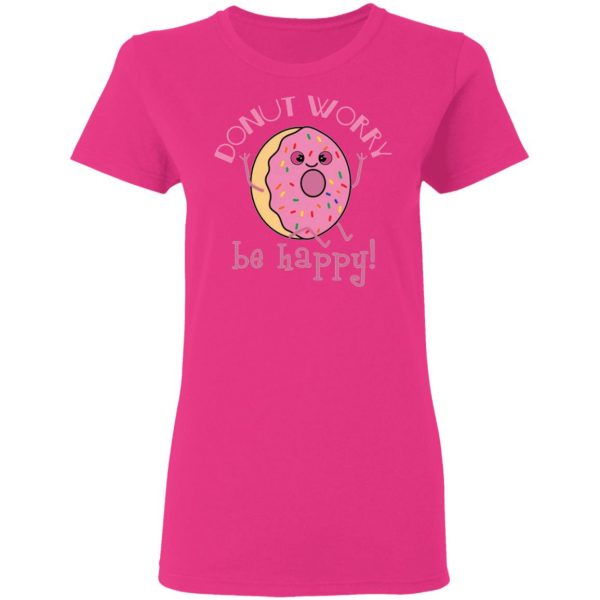 donut worry be happy t shirts hoodies long sleeve 6