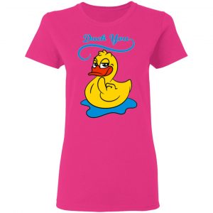 duck you t shirts hoodies long sleeve 10