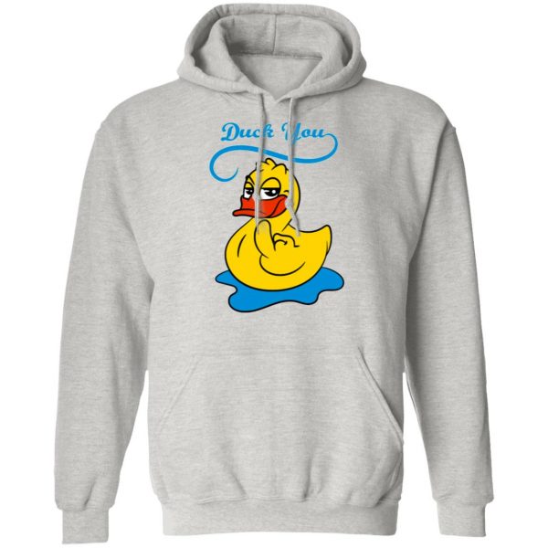 duck you t shirts hoodies long sleeve 7