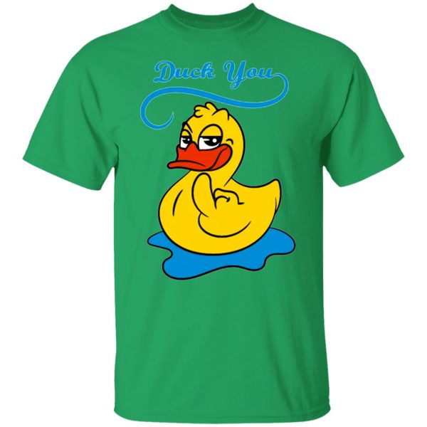 duck you t shirts hoodies long sleeve 8