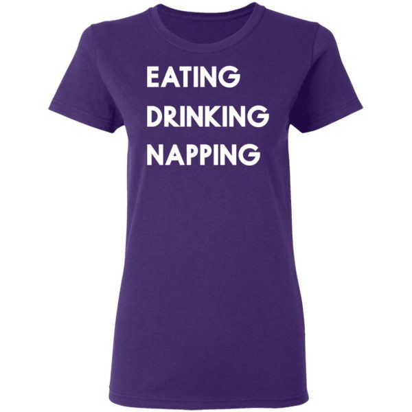 eating drinking napping mood to relax t shirts long sleeve hoodies 5
