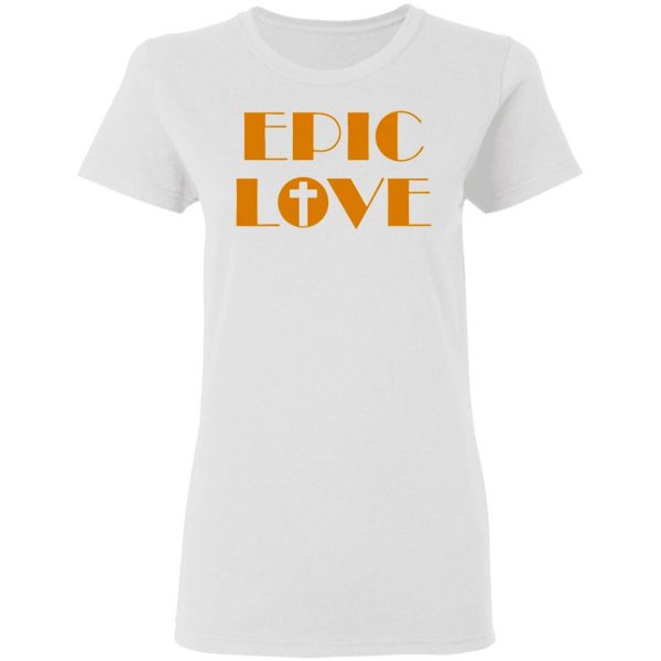 epic love t shirts hoodies long sleeve 2